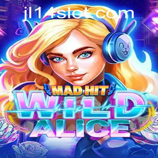Discover the Thrills of MadHitWildAlice: JL14 Edition